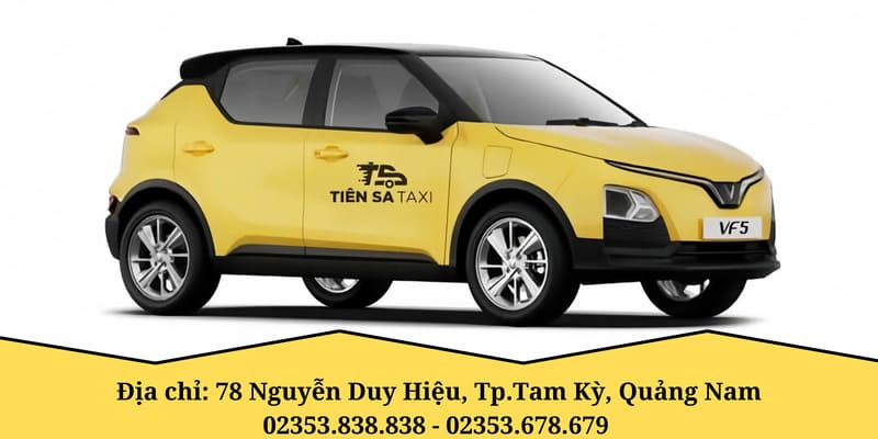 Taxi Điện Bàn: Top 13 hãng xe & số điện thoại, giá cước chi tiết